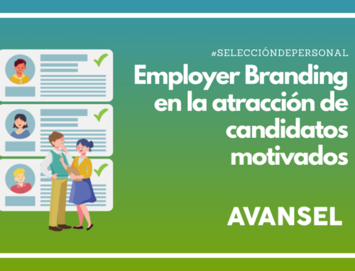 El Employer Branding en la atracción de candidatos motivados