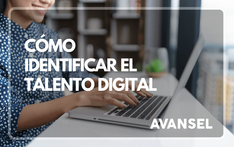 que es el talento digital que es el talento digital