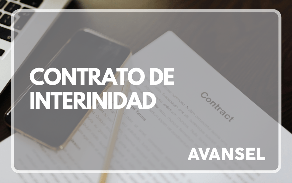 Contrato de interinidad: Qu茅 es, ventajas y cu谩ndo es indefinido 2 que es contrato de interinidad