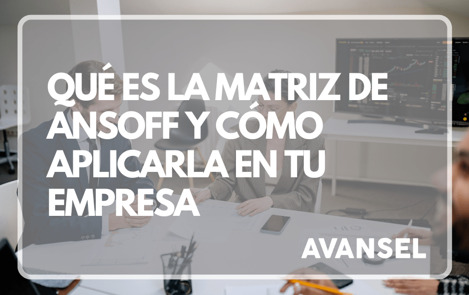 matriz de crecimiento de ansoff