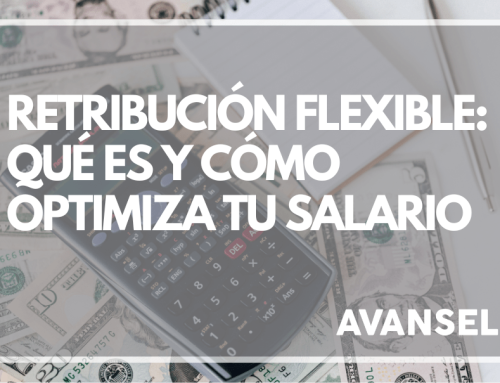 Retribución flexible: Qué es y cómo optimiza tu salario
